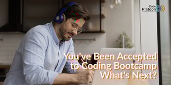 whats next accepted to coding bootcamp
